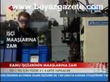 Kamu İşcilerinin Maaşlarına Zam