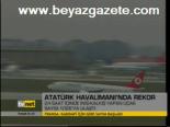 Atatürk Havalimanı'nda Rekor