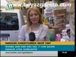 Ramazan Kumanyasında Neler Var?