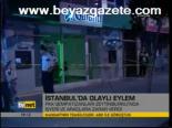 İstanbul'da Olaylı Eylem