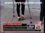 Boy Uzatma Mucizesi