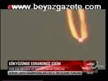 Gökyüzünde Esrarengiz Cisim
