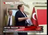 Chp'den İnceleme Tepkisi