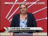 Chp Myk Toplandı