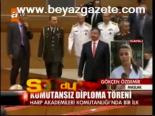 Komutansız Diploma Töreni