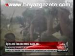 İçişleri İncelemesi Başladı