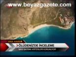 Ölüdeniz'de İnceleme