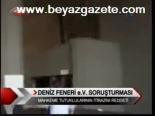 Deniz Feneri E. V Soruşturması