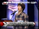 Sonunda Şans Yüzüne Güldü