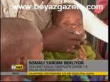 Somali Yardım Bekliyor