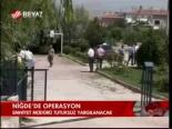 Niğde'de Operasyon
