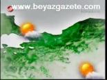 Türkiye Hava Durumu 22.07.2011 - Beyaz Tv