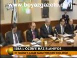 İsrail Özür'e Hazırlanıyor