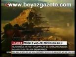 Terörle Mücadelede Polisin Rolü