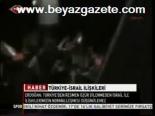 Türkiye - İsrail İlişkileri