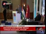 Erdoğan'dan Filistin Mesajı