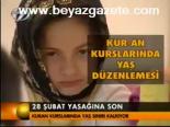 28 Şubat Yasağına Son