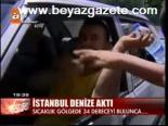 İstanbul Denize Aktı