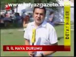 İl İl Hava Durumu