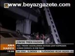 Çin'de Tren Kazası