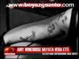 Amy Winehouse Hayata Veda Etti