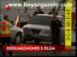 Doğum Gününde 5 Ölüm