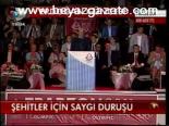 Şehitler İçin Saygı Duruşu