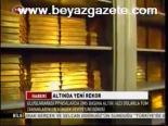 Altında Yeni Rekor