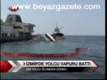 İzmir'de Yolcu Vapuru Battı