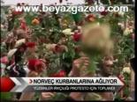 Norveç Kurbanlarına Ağlıyor