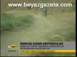 İran'da Kadın Motorcular