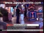 Marmara'da Deprem