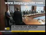 Ak Parti'de Myk Toplantısı