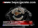 Kadıköy'de Hells Angels Dehşeti