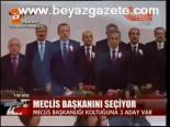 Meclis Başkanını Seçiyor