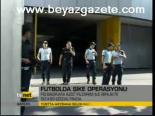 Futbolda Şike Operasyonu