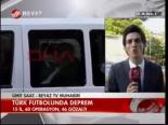 Türk Futbolunda Deprem