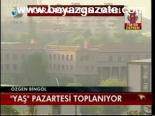 Yaş Pazartesi Toplanıyor