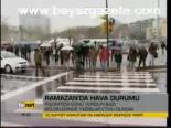 Ramazan'da Hava Durumu