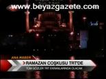 Ramazan Coşkusu Trt'de