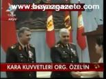 Kara Kuvvetleri Org. Özel'in