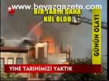 Yine Tarihimizi Yaktık