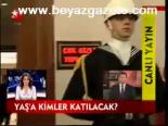 Yaş'a Kimler Katılacak?