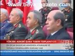 Yüksek Askeri Şura Yarın Toplanıyor