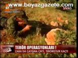Terör Operasyonları!