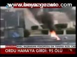 Ordu Hama'ya Girdi: 95 Ölü