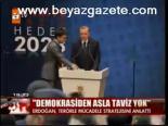 Demokrasiden Asla Taviz Yok