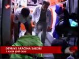 Devriye Aracına Saldırı: 1 Şehit