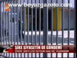 Şike Siyasetin De Gündemi