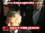 Savcı Öz Ve Yıldırım Aynı Masada